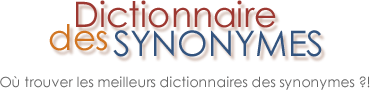 Dictionnaire des synonymes